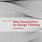 Data Visualization for Design Thinking: Applied Mapping