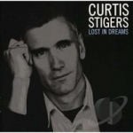 Lost in Dreams by Curtis Stigers