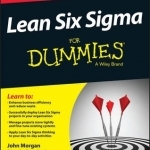 Lean Six Sigma For Dummies