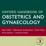 Oxford Handbook of Obstetrics and Gynaecology