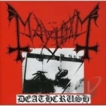 Deathcrush by Mayhem