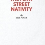 The Flint Street Nativity