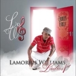 Ladies 1st by Lamorris Williams