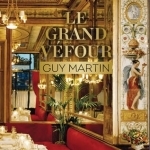 Le Grand Vefour: Guy Martin
