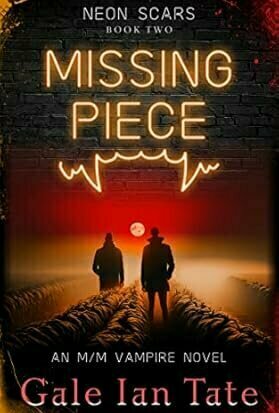 Missing Piece (Neon Scars #2)