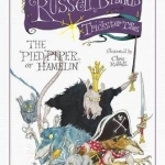 Russell Brand&#039;s Trickster Tales: The Pied Piper of Hamelin