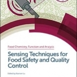 Sensing Techniques for Food Safety and Quality Control