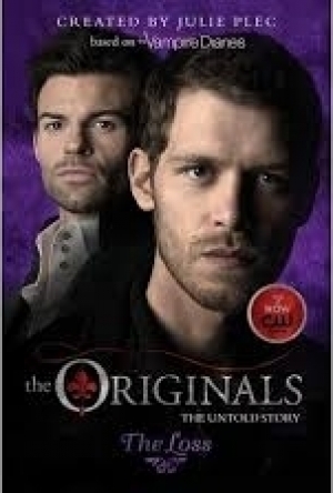 The Loss: The Untold Stories Of The Originals Book 2