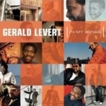 In My Songs by Gerald Levert