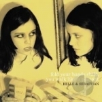 Fold Your Hands Child, You Walk Like a Peasant by Belle &amp; Sebastian