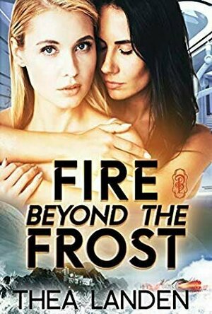 Fire Beyond the Frost