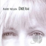 Dream by Kathy Nelson
