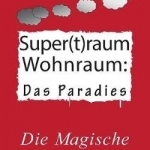 Supertraum