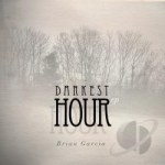 Darkest Hour by Brian Garcia