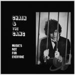 Music&#039;s Not for Everyone by Chain &amp; The Gang