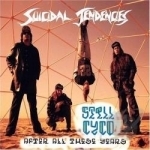 Still Cyco After All These Years by Suicidal Tendencies