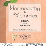 Homeopathy for Mommies – Ultimate Homeschool Radio Network