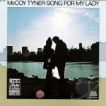 Song for My Lady by Mccoy Tyner