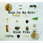 Mojo on My Side by Rick Vito