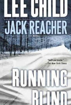 Running Blind (Jack Reacher Book #4)