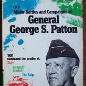 Major Battles and Campaigns of General George S. Patton