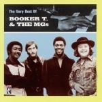 Very Best of Booker T. and the MG&#039;s by Booker T &amp; The MG&#039;s
