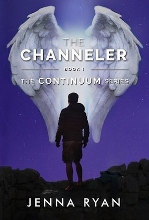 The Channeler (Continuum Series, #1)