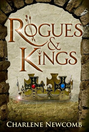 Rogues &amp; Kings (Tales of Robin Hood #2)