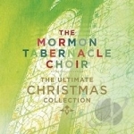 Ultimate Christmas Collection by Mormon Tabernacle Choir