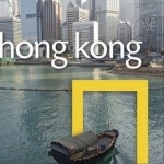 National Geographic Traveler: Hong Kong, 3rd Edition