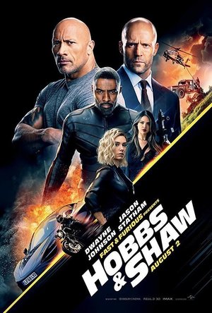 Fast &amp; Furious Presents: Hobbs &amp; Shaw (2019)