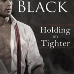 Holding on Tighter: A Wicked Lovers Novel
