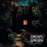 Somewhere Somehow by Julian Maeso