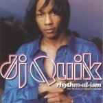 Rhythm-al-ism by DJ Quik