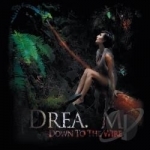 Down to the Wire by Drea M
