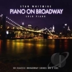 Piano on Broadway Soundtrack by Stan Whitmire