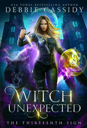 Witch Unexpected (The Thirteenth Sign #1)