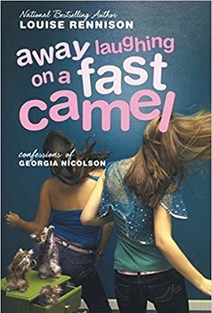 Away Laughing on a Fast Camel (Confessions of Georgia Nicolson, #5)