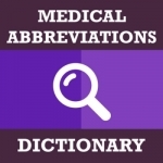 Medical Abbreviations Dictionary &amp; Quiz