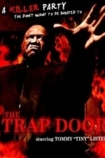 The Trap Door (2011)