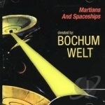 Martians and Spaceships by Bochum Welt