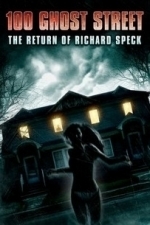 100 Ghost Street: The Return Of Richard Speck (2012)