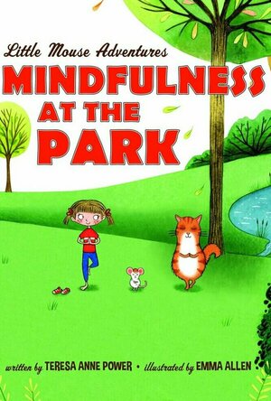 Mindfulness at the Park (Little Mouse Adventures #2)