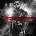 Only One Flo, Pt. 1 by Flo Rida