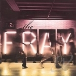 Fray by The Fray