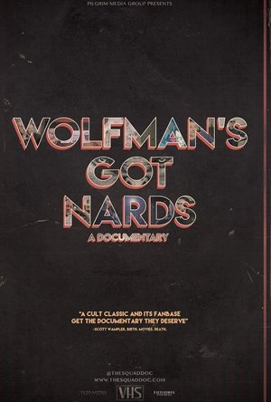 Wolfmans Got Nards (2018)