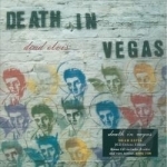 Dead Elvis by Death In Vegas