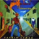 Ballad of Liverpool Slim by Jackie Lomax