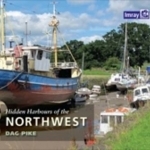 Hidden Harbours of Northwest England: 2013