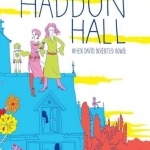 Haddon Hall: When David Invented Bowie